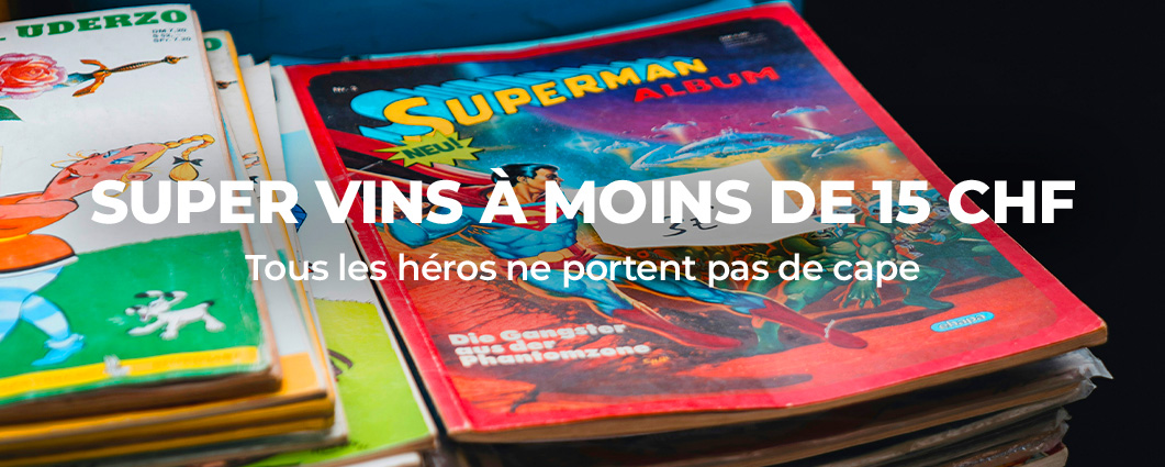 D�couvrez des SUPER VINS � MOINS DE 15CHF